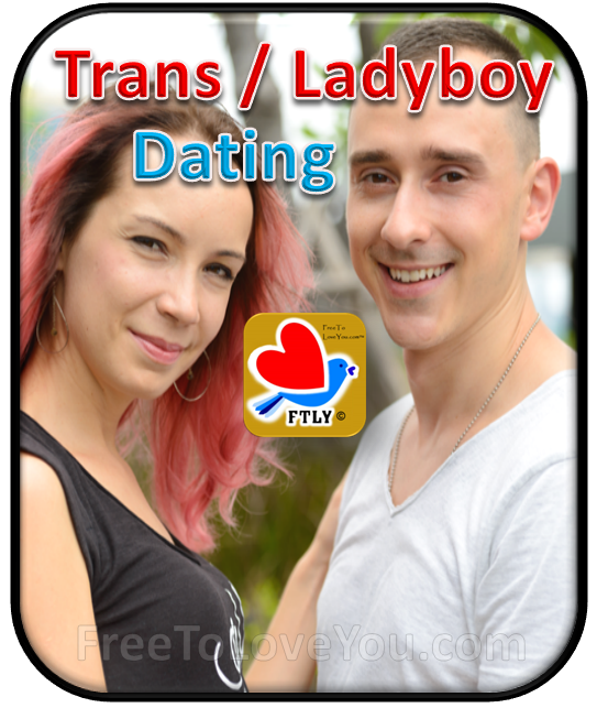 ladyboy dating, transgender dating